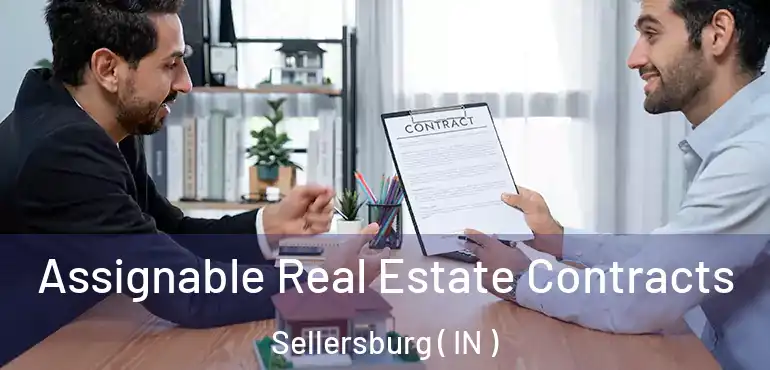  Assignable Real Estate Contracts Sellersburg ( IN )