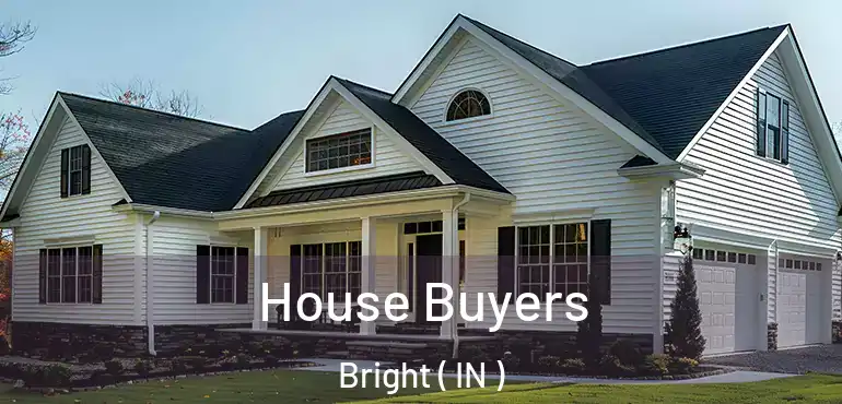  House Buyers Bright ( IN )