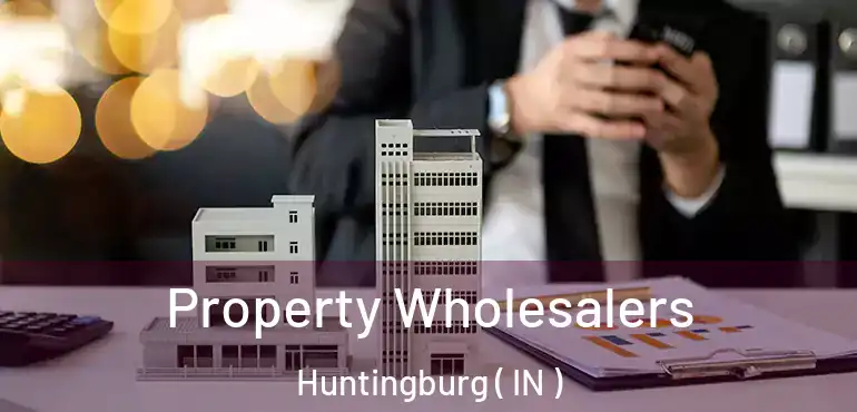  Property Wholesalers Huntingburg ( IN )