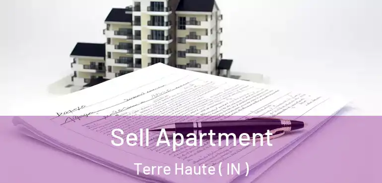  Sell Apartment Terre Haute ( IN )