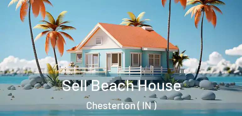  Sell Beach House Chesterton ( IN )