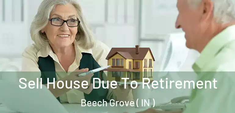  Sell House Due To Retirement Beech Grove ( IN )
