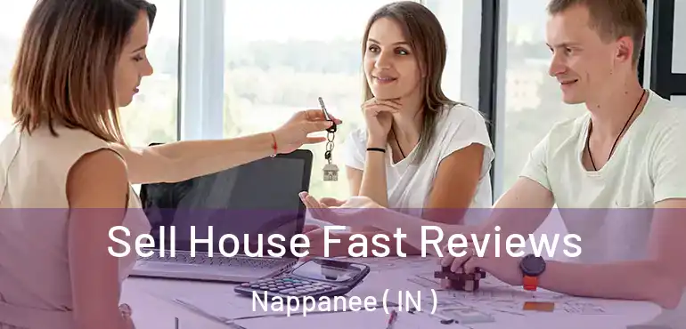  Sell House Fast Reviews Nappanee ( IN )
