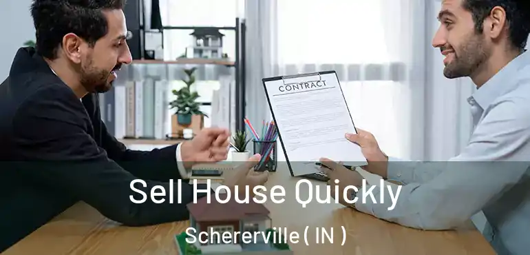  Sell House Quickly Schererville ( IN )
