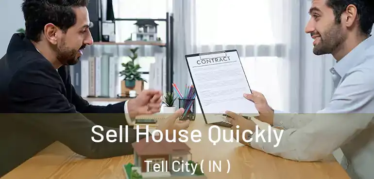  Sell House Quickly Tell City ( IN )