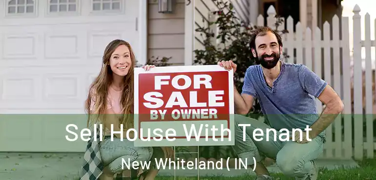  Sell House With Tenant New Whiteland ( IN )
