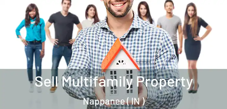  Sell Multifamily Property Nappanee ( IN )