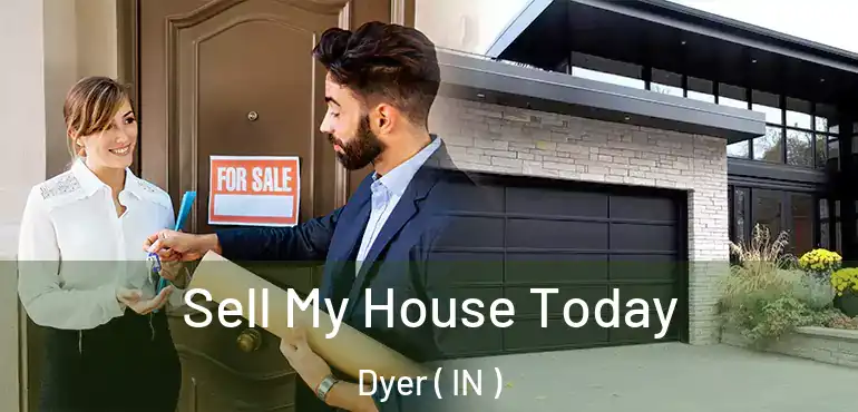  Sell My House Today Dyer ( IN )