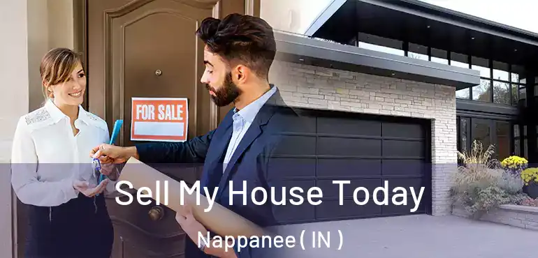  Sell My House Today Nappanee ( IN )