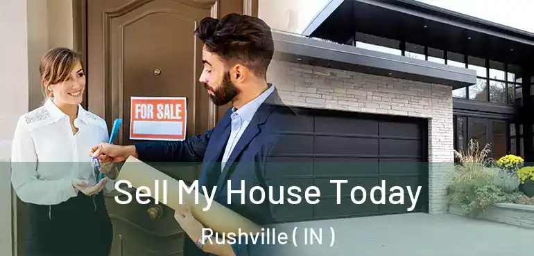  Sell My House Today Rushville ( IN )