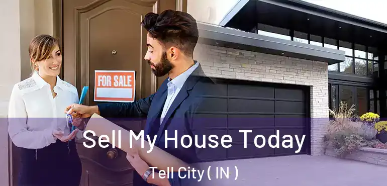  Sell My House Today Tell City ( IN )