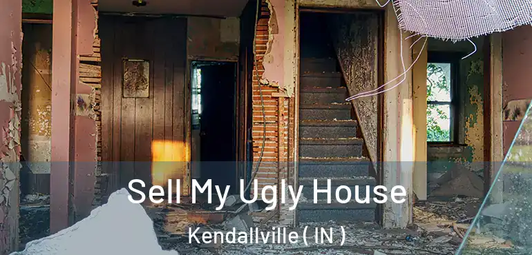  Sell My Ugly House Kendallville ( IN )