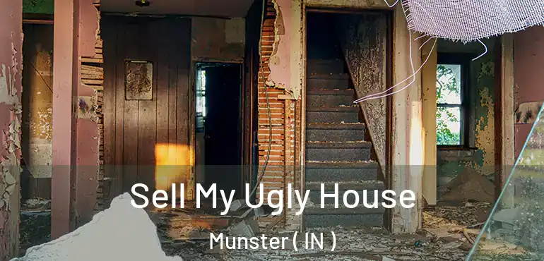 Sell My Ugly House Munster ( IN )