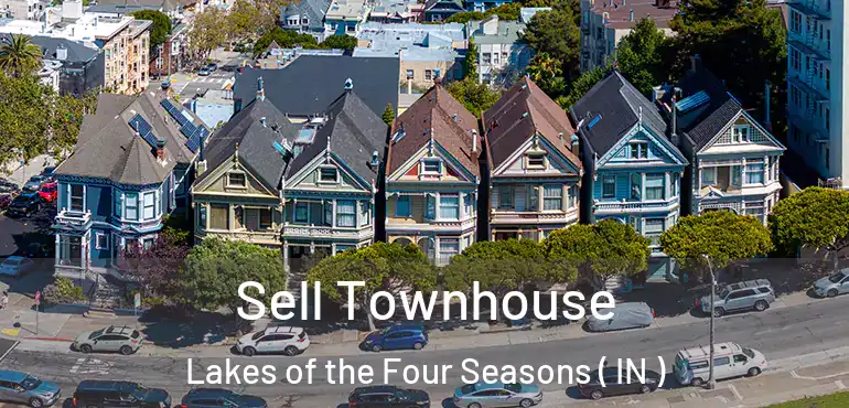  Sell Townhouse Lakes of the Four Seasons ( IN )