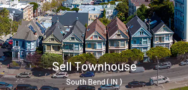  Sell Townhouse South Bend ( IN )