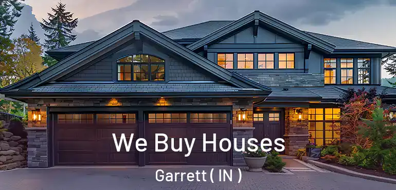  We Buy Houses Garrett ( IN )